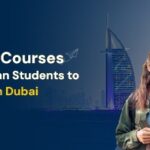 Courses to Study in Dubai